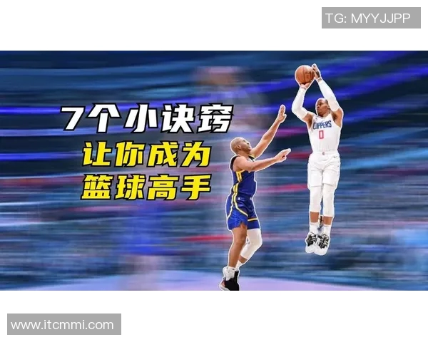 从零基础到篮球高手：全面掌握篮球技术的实用指南与训练方法